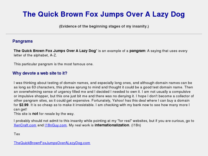 www.thequickbrownfoxjumpsoveralazydog.com