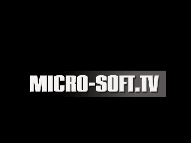 www.micro-soft.tv