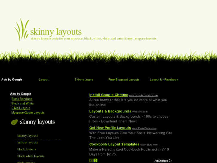 www.skinny-layouts.net