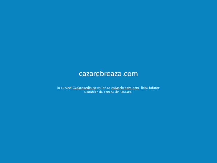 www.cazarebreaza.com