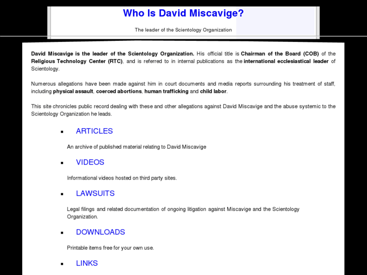 www.whoisdavidmiscavige.com