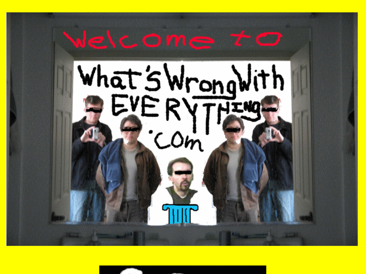 www.whatswrongwitheverything.com