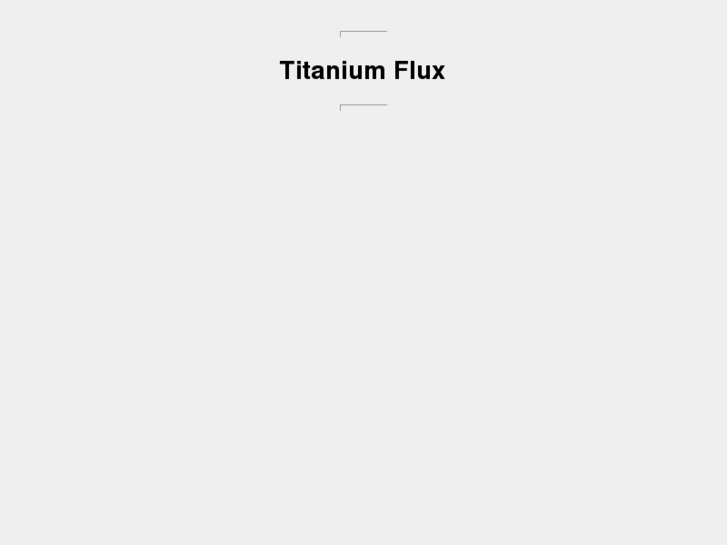 www.titaniumflux.tk