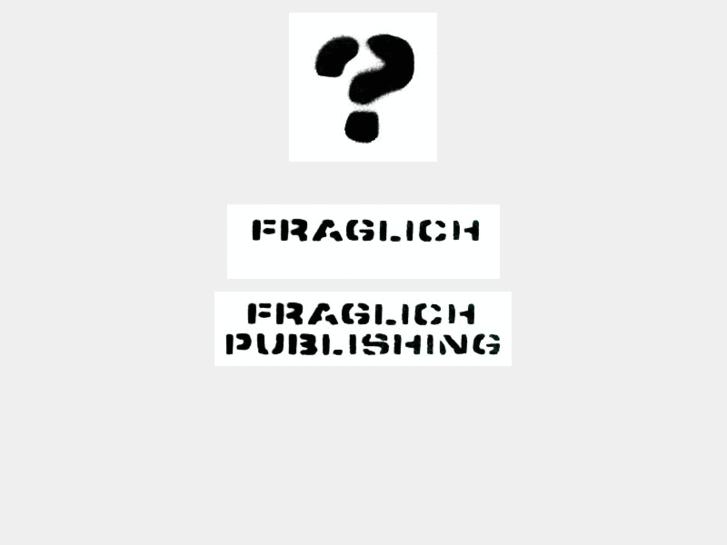 www.fraglich.com