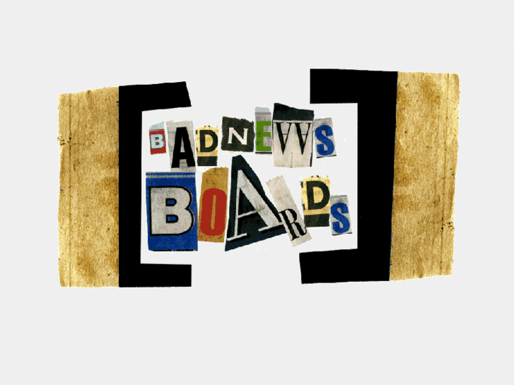 www.badnewsboards.com