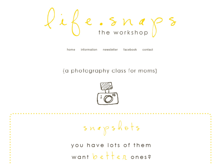 www.lifesnapsworkshop.com