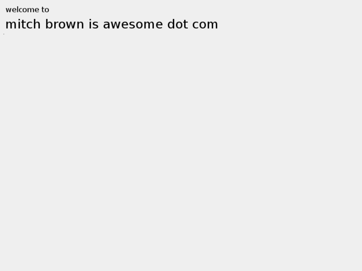 www.mitchbrownisawesome.com