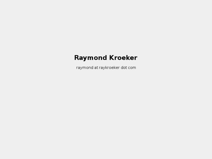 www.raykroeker.com