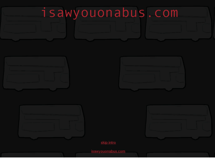 www.isawyouonabus.com