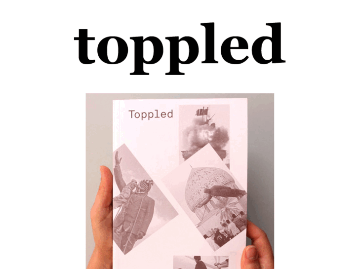 www.toppled.org