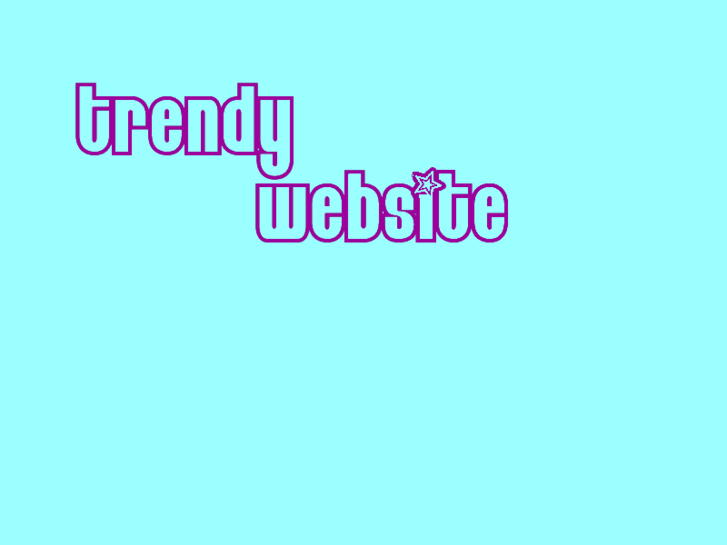 www.trendywebsite.com