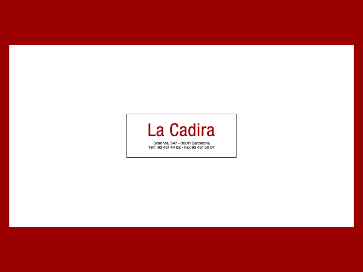 www.lacadira.com