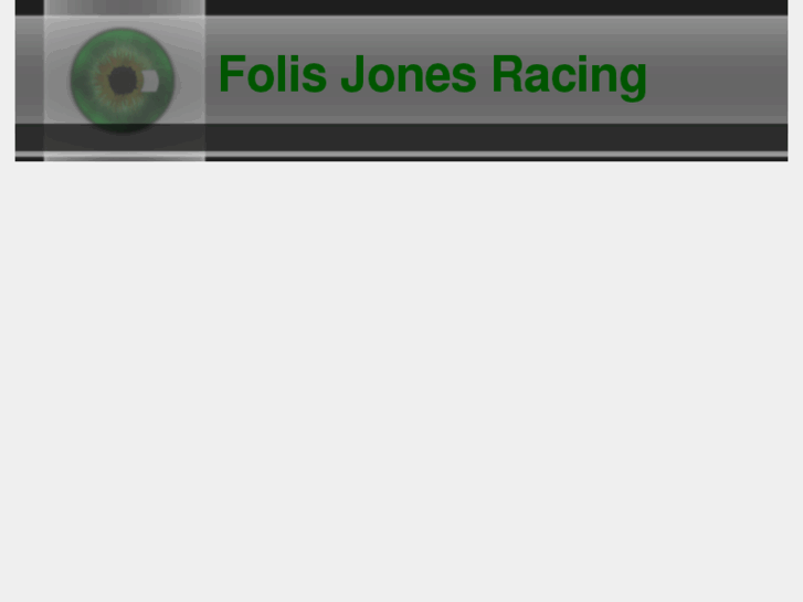 www.folisjonesracing.com