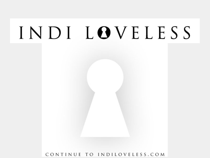 www.indiloveless.com