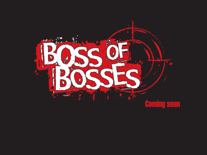 www.bossofbosses.com