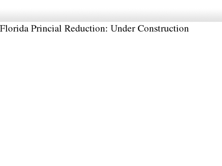 www.floridaprincipalreduction.com
