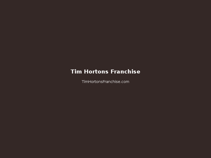 www.timhortonsfranchise.com