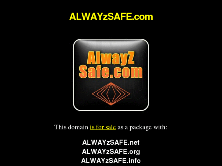 www.alwayzsafe.net