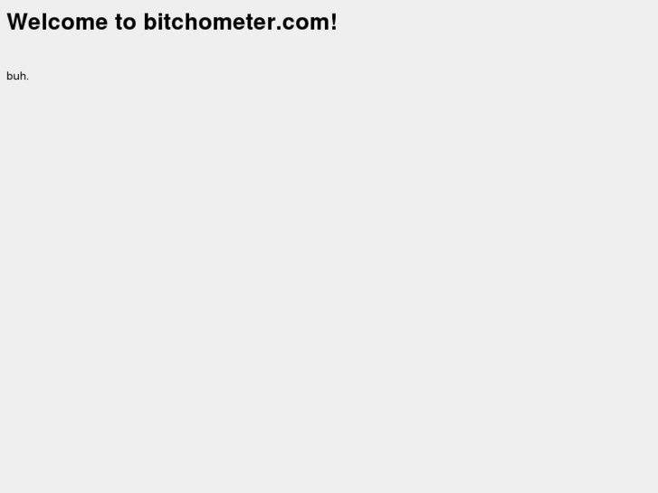 www.bitchometer.com