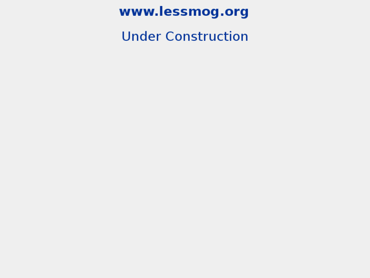 www.lessmog.org