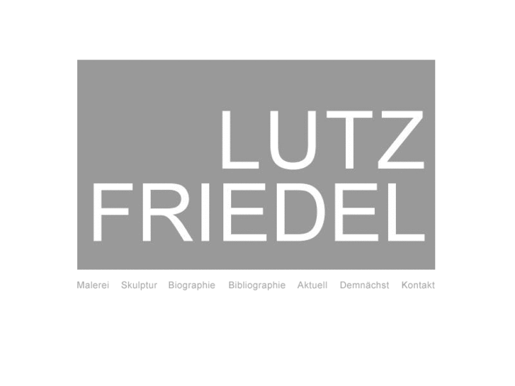 www.lutzfriedel.de