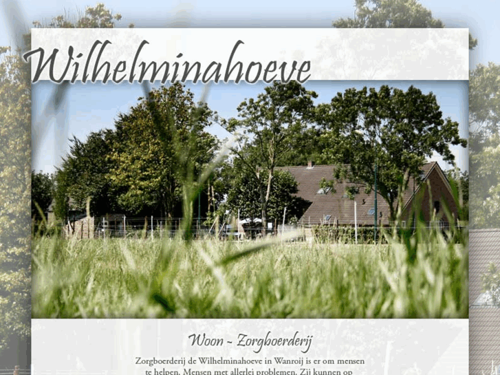 www.wilhelminahoevewanroij.nl