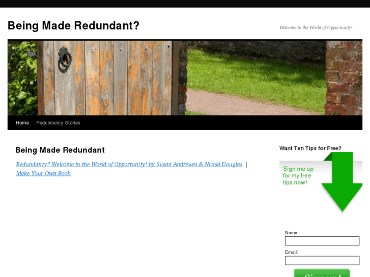 www.beingmaderedundant.com