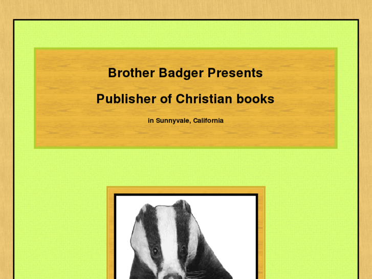 www.brotherbadgerpresents.com