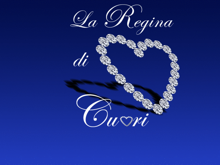 www.lareginadicuori.net