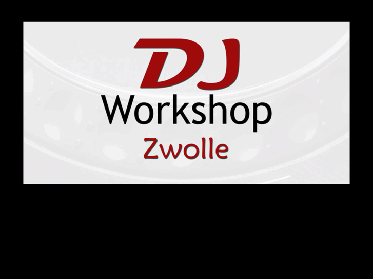 www.djworkshopzwolle.nl