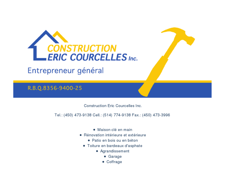 www.constructionericcourcellesinc.com