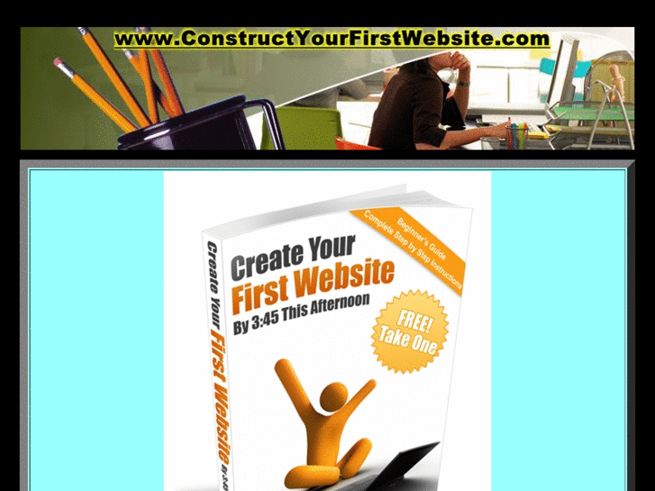 www.constructyourfirstwebsite.com