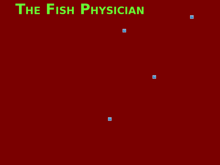 www.fishphysician.com