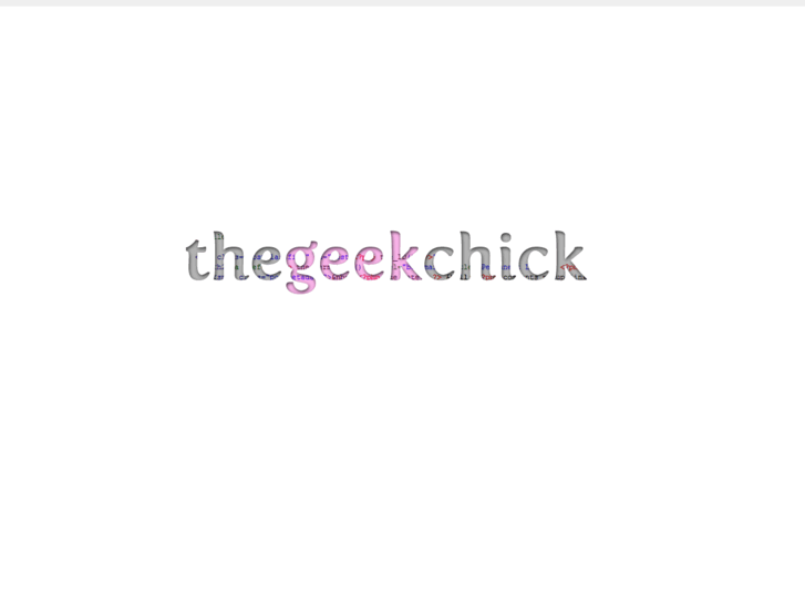 www.thegeekchick.net