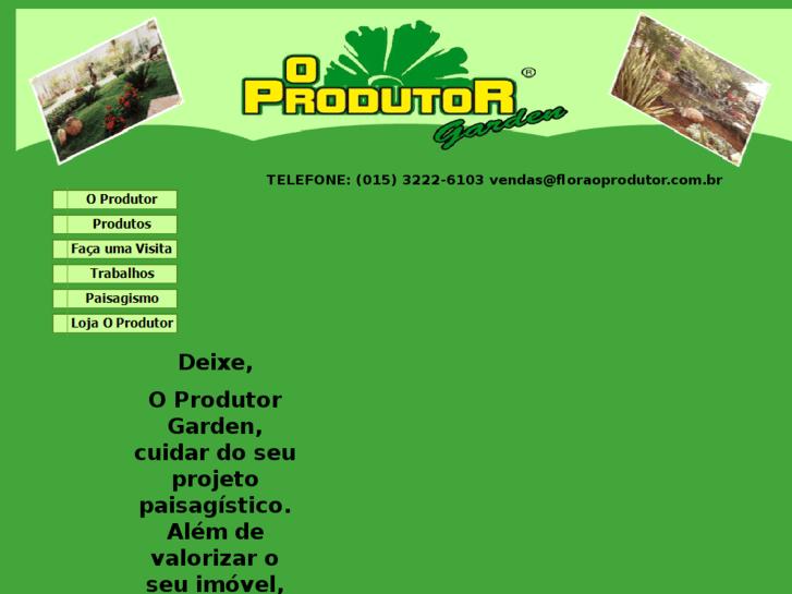 www.oprodutorgarden.com