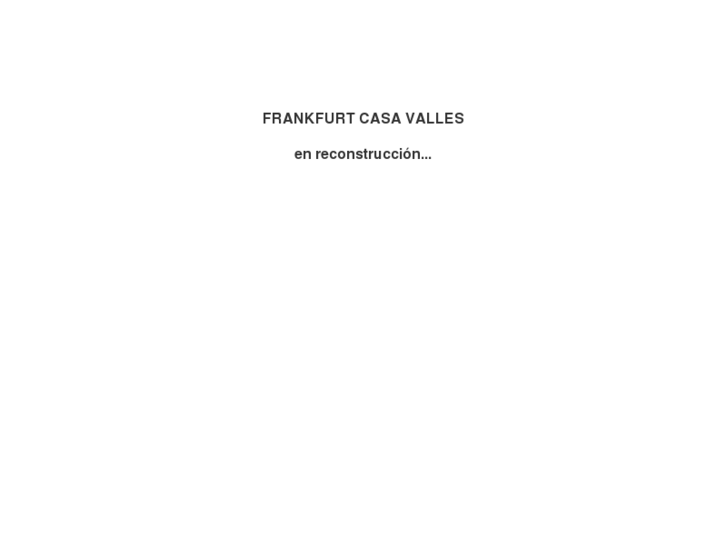 www.frankfurtscasavalles.com