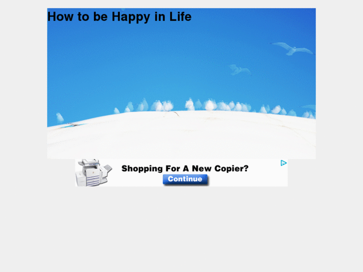 www.howtobehappyinlife.com