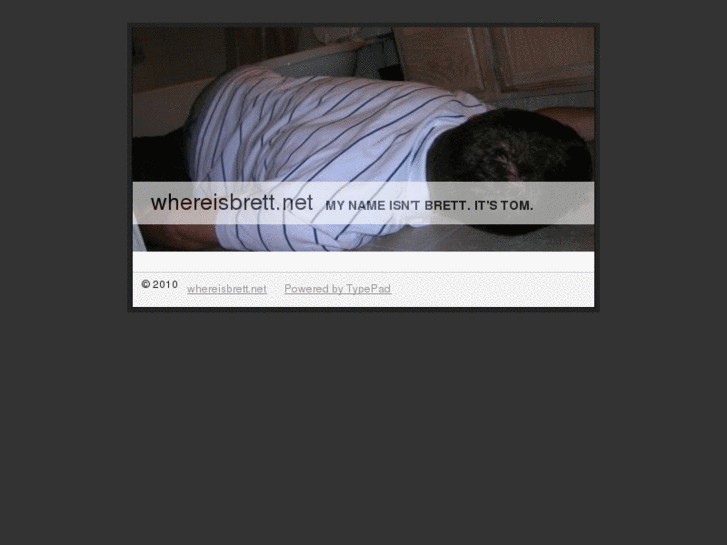 www.whereisbrett.net