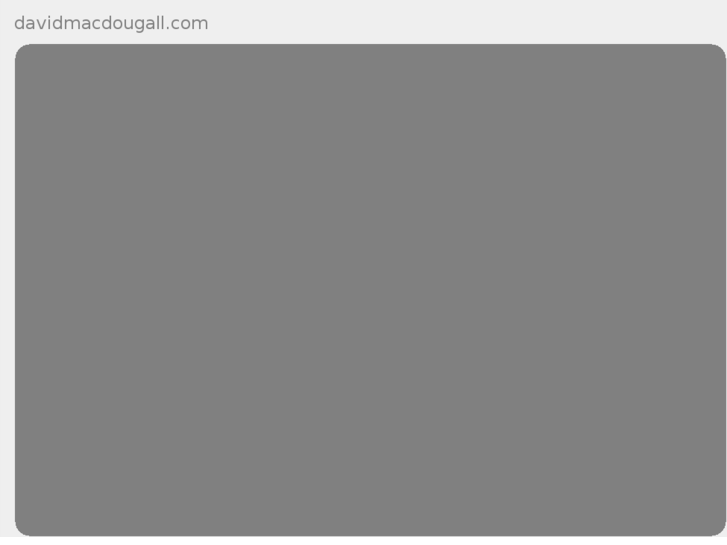 www.davidmacdougall.com