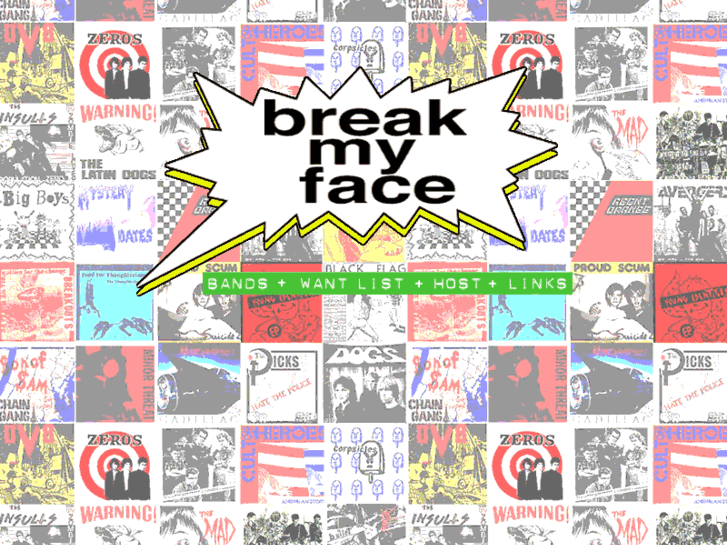 www.breakmyface.com