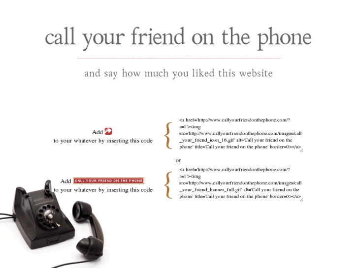 www.callyourfriendonthephone.com