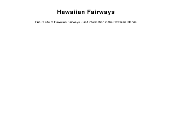 www.hawaiianfairways.com