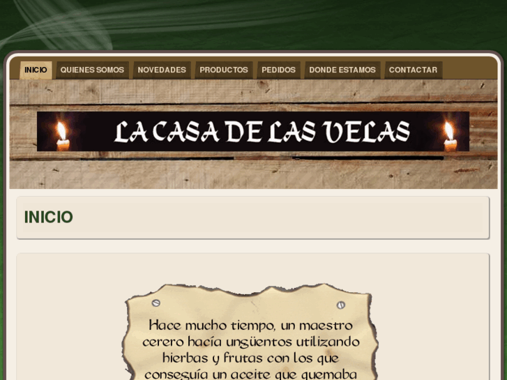 www.lacasadelasvelas.com