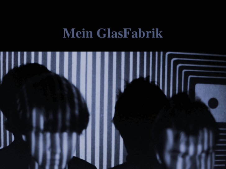 www.meinglasfabrik.com