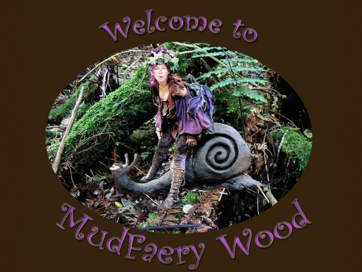 www.mudfaerywood.com