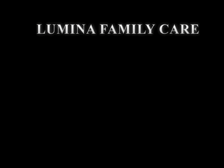 www.luminafamilycare.com