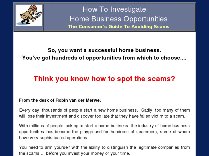 www.howtoinvestigateahomebusiness.com