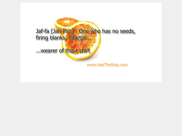 www.hadthesnip.com