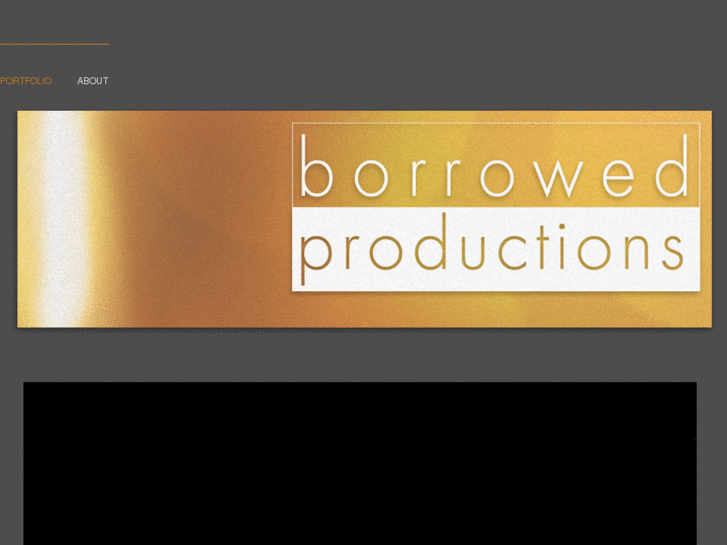 www.borrowedproductions.com