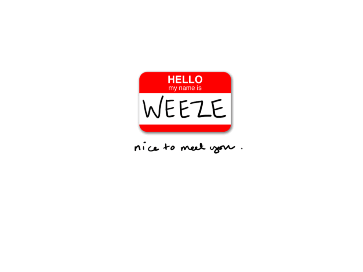 www.callmeweeze.com